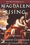 Magdalen Rising: The Beginning (The Maeve Chronicles)