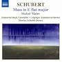 Schubert: Mass in E flat major; Stabat Mater