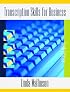 Transcription Skills for Business (6th Edition)