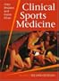Clinical Sports Medicine, Revised 2nd Edition