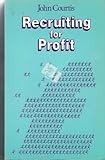 Recruiting for profit