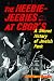The Heebie-Jeebies at CBGB's: A Secret History of Jewish Punk
