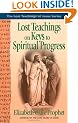 The Lost Teachings of Jesus: Keys to Spiritual Progress: Keys to Self-Transcendence Bk. 3