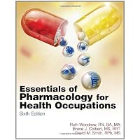 Essentials of Pharmacology for Health Occupations