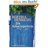 Bertina Henrichs: Die Schachspielerin
