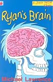 Ryan's Brain (Jiggy McCue Story)