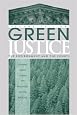 Green Justice: The Environment And The Courts, Second Edition