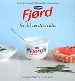 Fjord - Les 30 recettes culte
