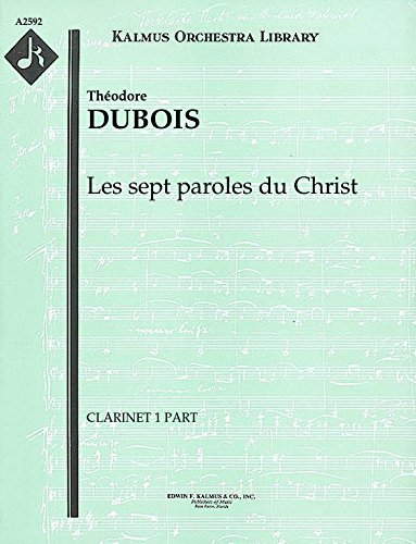 Les sept paroles du Christ: Clarinet 1 part (Qty 2) [A2592]