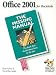 Office 2001 for Macintosh: The Missing Manual