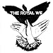The Royal We