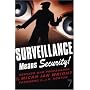 Surveillance Means Security!: Remixed War Propaganda