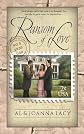 Ransom of Love (Mail Order Bride Series #5)