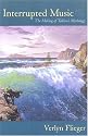 Interrupted Music: The Making Of Tolkien's Mythology