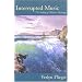 Interrupted Music: Tolkien and the Making of a Mythology