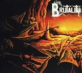 Brutality - When The Sky Turns Black