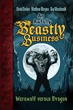 More details of book titled: Werewolf versus Dragon (Awfully Beastly Business)