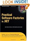 Practical Software Factories in .NET (Books for Professionals by Professionals)