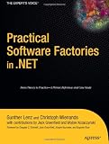 Practical Software Factories in .NET (Books for Professionals by
Professionals)