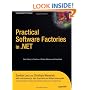 Practical Software Factories in .NET (Books for Professionals by Professionals)