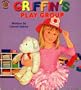 Griffin's play group (Honey bear books)