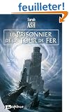 Les Larmes d'Artamon, tome 2 : Le Prisonnier de la Tour de fer