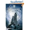 Les Larmes d'Artamon, tome 2 : Le Prisonnier de la Tour de fer