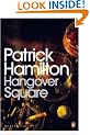 Hangover Square: A Story of Darkest Earl's Court (Penguin Modern Classics)