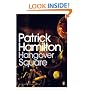 Hangover Square: A Story of Darkest Earl's Court (Penguin Modern Classics)