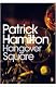 Hangover Square: A Story of Darkest Earl's Court (Penguin Modern Classics)