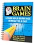 Brain Games #1: Lower Your Brain Age in Minutes a Day (Brain Games (Numbered))