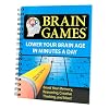 Brain Games #1: Lower Your Brain Age in Minutes a Day (Brain Games (Numbered))