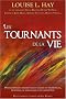 Tournants de la vie (les)