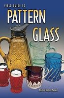 Field Guide to Pattern Glass