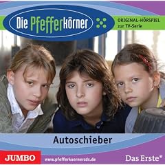Die Pfefferk�rner 04. Autoschieber: Original H�rspiel zur TV-Serie