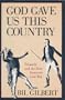 God Gave Us This Country: Tekamthi and the First American Civil War