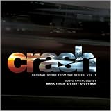 Crash - Original Score From The Series, Vol. 1