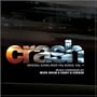 Crash - Original Score From The Series, Vol. 1
