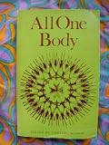 All one body : bishops of the Anglican Church speak of Christian faith and action in different parts of the world today