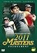 Highlights of the 2011 Augusta Masters Tournament [DVD]