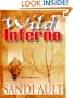 Wild Inferno (Thorndike Reviewers' Choice)