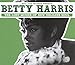 Betty Harris: The Lost Queen Of New Orleans Soul
