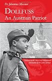 Dollfuss: An Austrian Patriot