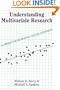 Understanding Multivariate Research: A Primer For Beginning Social Scientists (Essentials of Political Science)