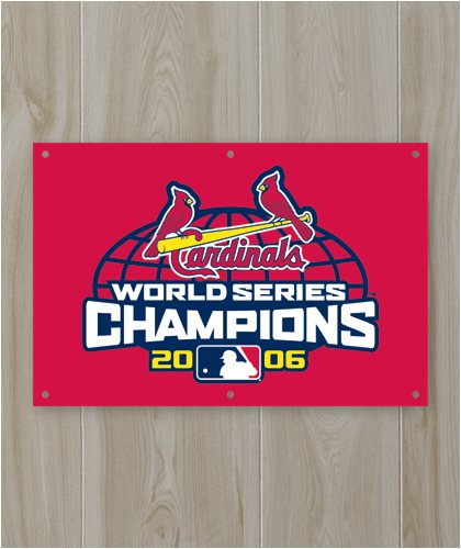 Saint Louis Cardinals 2006 World Series Fan Banner