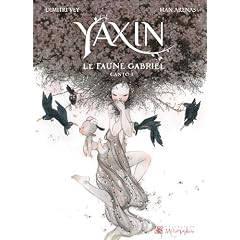 Yaxin - Le Faune Gabriel - Canto I