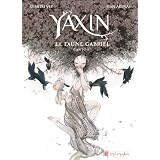 Yaxin - Le Faune Gabriel - Canto Ipar Vey