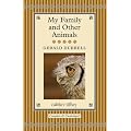 My Family and Other Animals (Collector's Library)