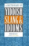 ISBN 9780806503479 product image for A Dictionary Of Yiddish Slang & Idioms | upcitemdb.com