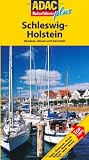 ADAC Reisef&uuml;hrer plus Schleswig-Holstein: Nordsee, Ostsee und die Inseln: Mit extra Karte zum Herausnehmen: Nordsee, Ostsee und die Inseln - Hotels, .. - Schl&ouml;sser, Wanderungen, Feste, D&ouml;rfer, Museen - Alexander J&uuml;rgens